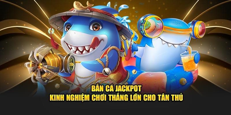 Khám phá rõ kho tàng vũ khí ở game Jackpot đánh cá